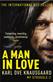 Man in Love, A: My Struggle Book 2